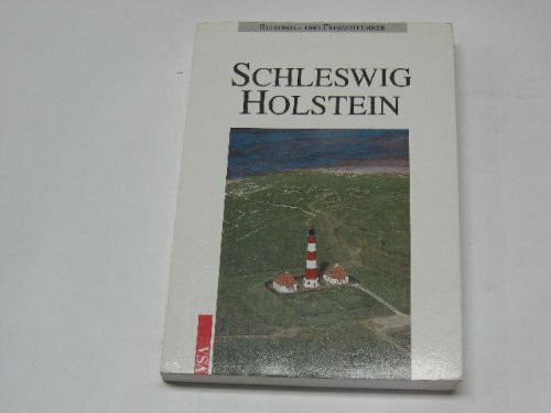Regional- und Freizeitführer Schleswig- Holstein
