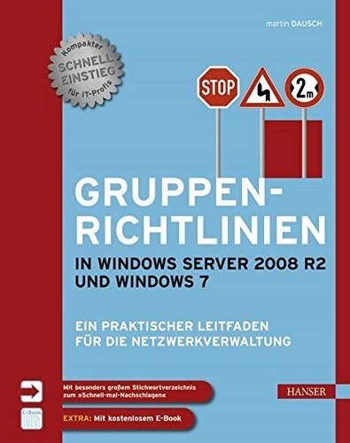 Gruppenrichtlinien in Windows Server 2008 R2 und Windows 7