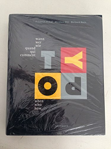 Typographie - Wann wer wie / When who how / quand qui comment