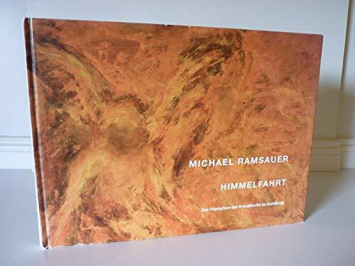 Michael Ramsauer - Himmelfahrt