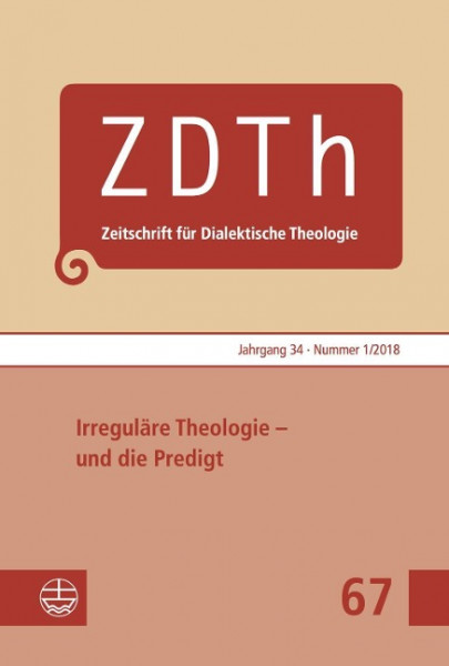 Irreguläre Theologie - und die Predigt