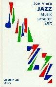 Jazz, Musik unserer Zeit