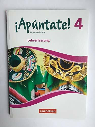 ¡Apúntate! 4 Nueva edición - Lehrerfassung