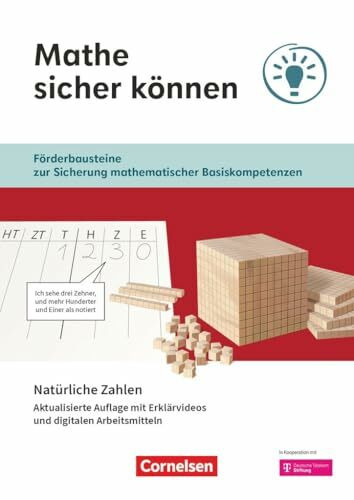Mathe sicher können - Förderbausteine zur Sicherung mathematischer Basiskompetenzen - 5./6. Schuljahr: Natürliche Zahlen - Arbeitsheft mit Medien - ... (Mathe sicher können, 5./6. Schuljahr)
