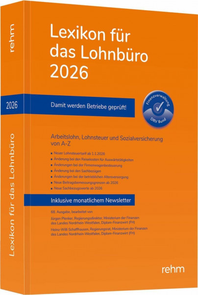 Lexikon für das Lohnbüro 2026: Arbeitslohn, Lohnsteuer und Sozialversicherung von A-Z