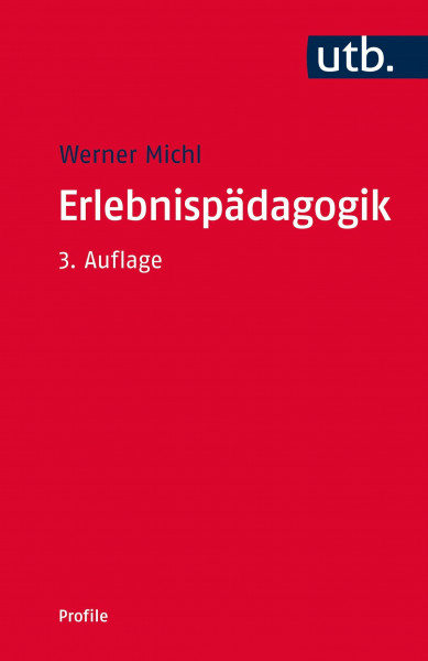 Erlebnispädagogik (utb Profile)