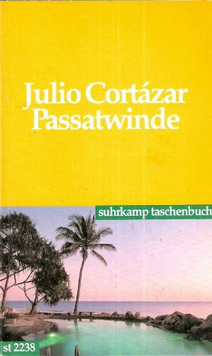 Passatwinde: Erzählungen (Suhrkamp Taschenbücher)