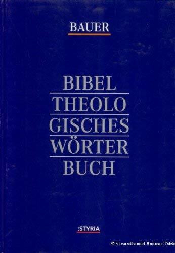 Bibel Theologisches Wörterbuch.