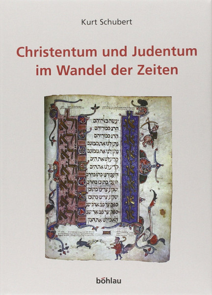 Christentum und Judentum im Wandel der Zeiten