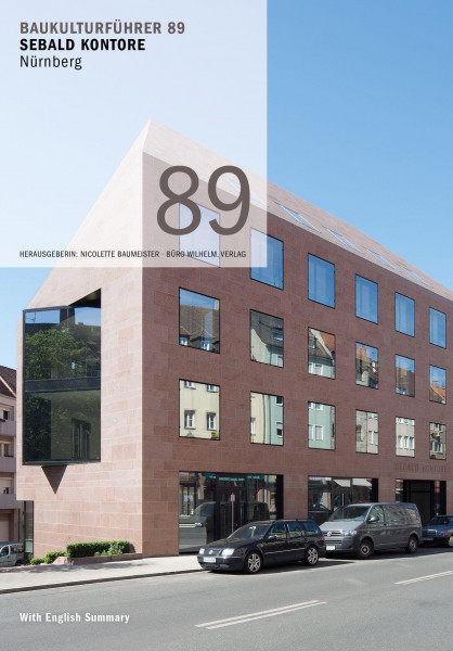 Baukulturführer 89 Sebald Kontore, Nürnberg