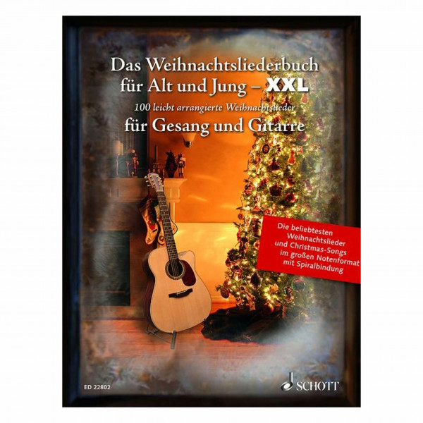 Das Weihnachtsliederbuch für Alt und Jung - XXL: Die 100 beliebtesten Weihnachtslieder, leicht arrangiert für Gesang und Gitarre - im großen ... Liederbuch. (Liederbücher für Alt und Jung)
