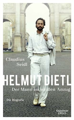 Helmut Dietl - Der Mann im weißen Anzug: Die Biografie