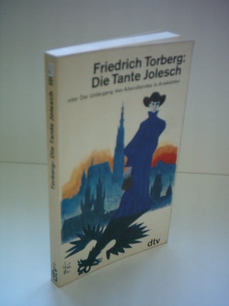 Die Tante Jolesch oder Der Untergang des Abendlandes in Anekdoten - bk1579