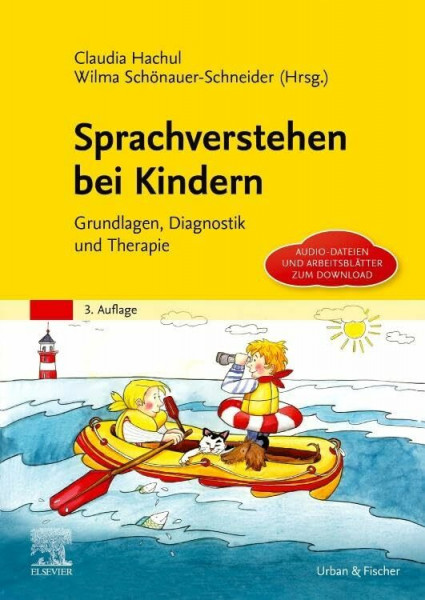 Sprachverstehen bei Kindern: Grundlagen, Diagnostik und Therapie