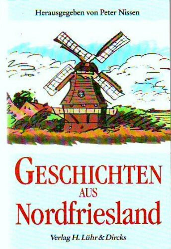 Geschichten aus Nordfriesland