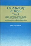 The Astadhyayi of Panini Vol. II English Translation of Adhyaya One with Sanskrit Text, Translation, Word Boundary...