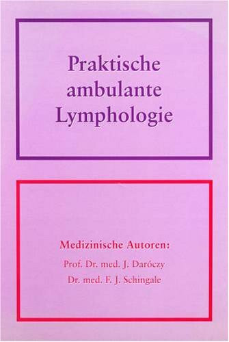 Die Leiste: Diagnostische und therapeutische Aspekte der Arteriologie, Phlebologie und Lymphologie (Aktuelle Probleme in der Angiologie)