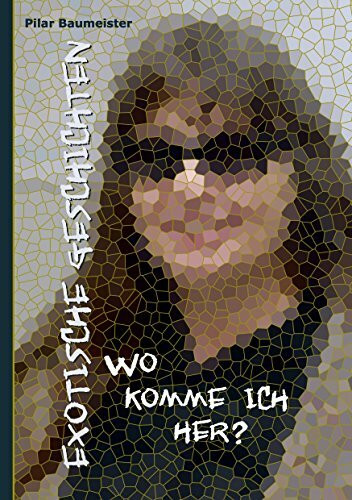 Exotische Geschichten: Wo komme ich her?