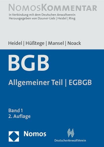 Bürgerliches Gesetzbuch: Allgemeiner Teil - EGBGB: Band 1