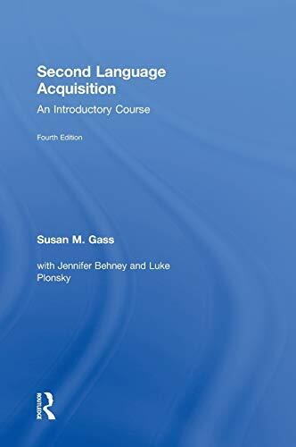 Second Language Acquisition: An Introductory Course Second Language Acquisition: An Introductory Course