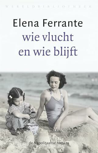 Wie vlucht en wie blijft: vroege volwassenheid (De geniale vriendin, 3)