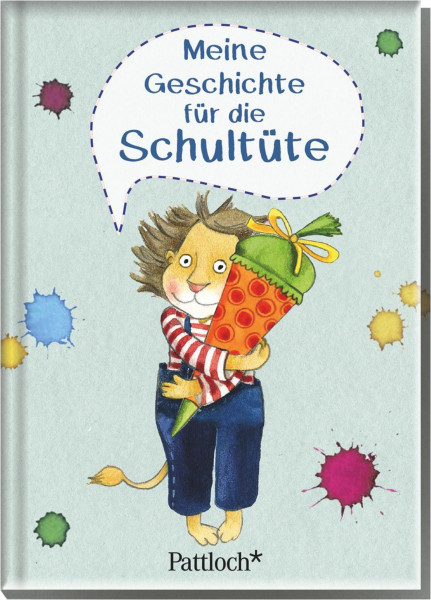 Meine Geschichte für die Schultüte