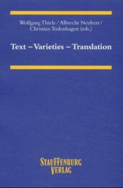 Text - Varieties - Translation (ZAA Studies)