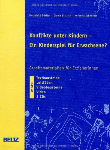 Konflikte unter Kindern, m. Videocassette u. 3 CD-ROMS