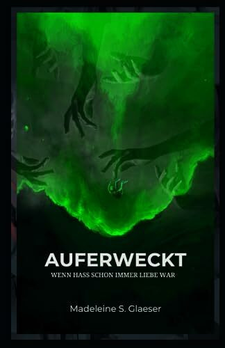 Auferweckt: Wenn Hass schon immer Liebe war/ Wahre Liebe in Büchern/Bücher für Leseratten