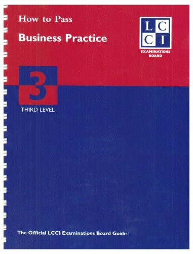 Third Level (How to Pass Business Practice)