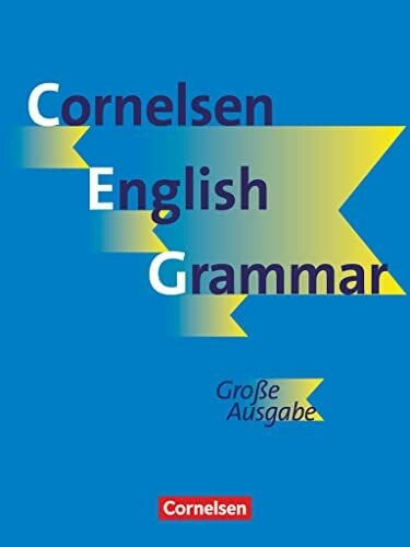 Cornelsen English Grammar - Große Ausgabe Deutsch und English Edition: Cornelsen English Grammar