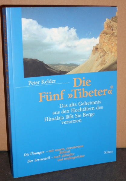 Die Fünf Tibeter. Von Kelder, Peter