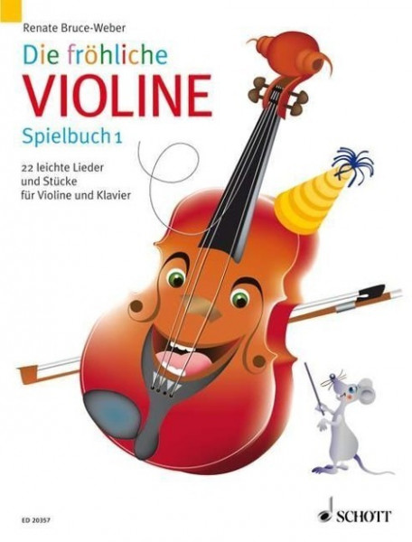 Die fröhliche Violine 1. Spielbuch