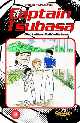 Captain Tsubasa - Die tollen Fußballstars, Band 3