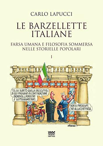 Le barzellette italiane. Farsa umana e filosofica sommersa nelle storielle popolari