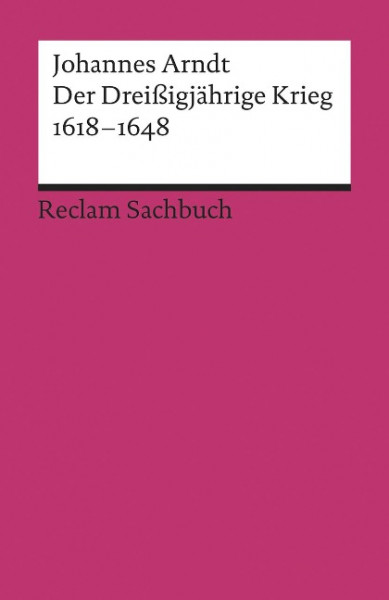 Der Dreißigjährige Krieg 1618-1648