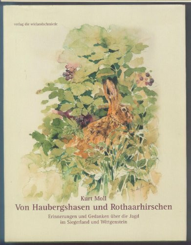 Von Haubergshasen und Rothaarhirschen