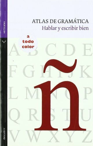 Atlas de gramática : hablar y escribir bien (Verticales)
