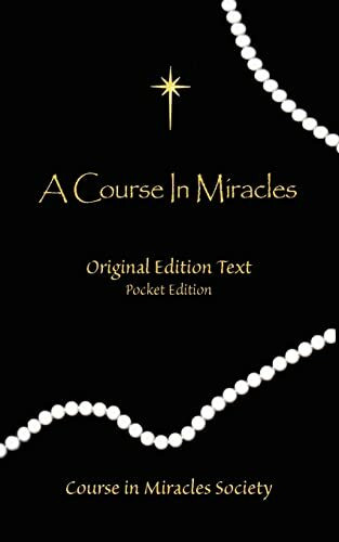 A Course in Miracles: Original Edition Text - Pocket Edition