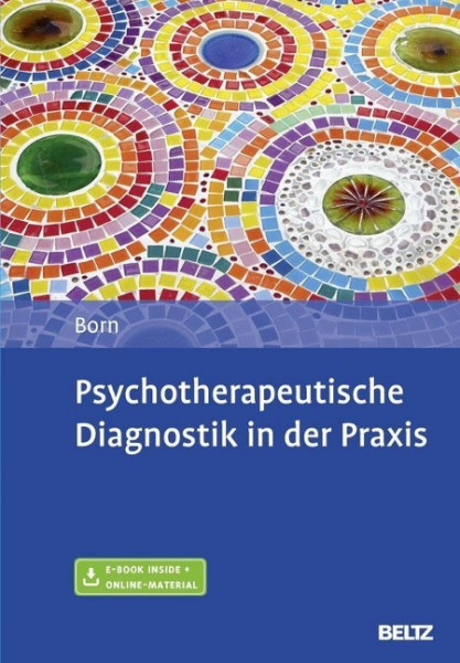 Psychotherapeutische Diagnostik in der Praxis