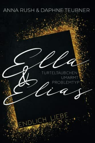 Ella & Elias - Endlich Liebe - Turteltäubchen umarmt Problemtyp