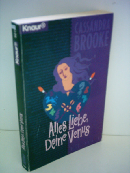 Alles Liebe, Deine Venus (Knaur Taschenbücher. Starke Seiten für Frauen)