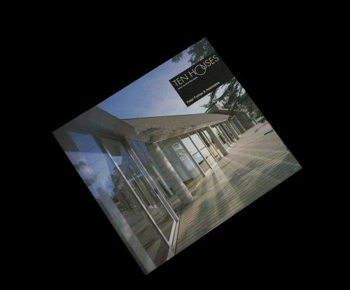 Ten Houses: Peter Forbes and Associates (The Ten Houses Series)