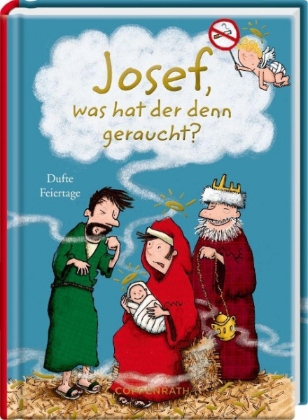 Josef, was hat der denn geraucht?