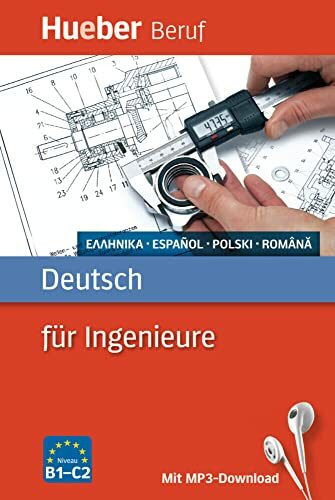 Deutsch für Ingenieure: Griechisch, Spanisch, Polnisch, Rumänisch / Buch mit MP3-Download (Berufssprachführer)