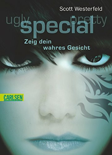 Ugly - Pretty - Special, Band 3: Special - Zeig dein wahres Gesicht