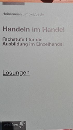 Handeln im Handel Lösungen 2. Ausbildungsjahr