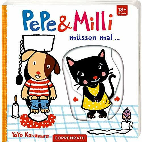 Pepe & Milli müssen mal ...