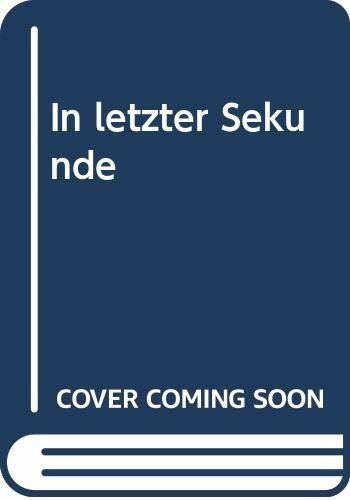 In letzter Sekunde