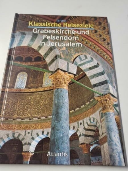 Israel. Grabeskirche und Felsendom in Jerusalem